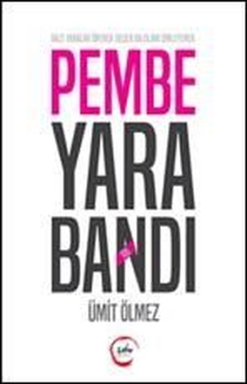 Pembe Yara Bandı