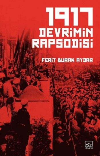 1917 Devrimin Rapsodisi