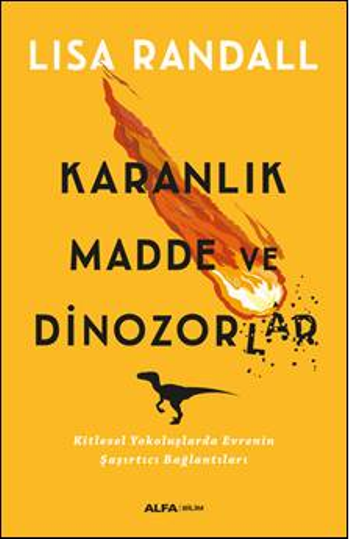 Karanlık Madde Ve Dinozorlar