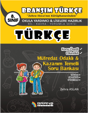 8. Sınıf Türkçe Konu Özetli Etkinlikli Müfredat Odaklı & Kazanım Temelli Soru Bankası