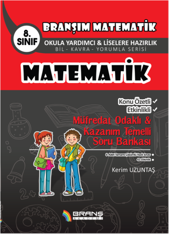 8. Sınıf Matematik Konu Özetli Etkinlikli Müfredat Odaklı & Kazanım Temelli Soru Bankası