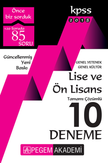 2018 KPSS Lise ve Önlisans Adayları İçin Tamamı Çözümlü 10 Deneme