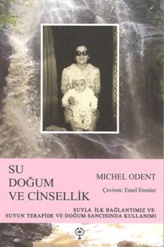 Su, Doğum ve Cinsellik