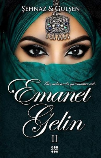 Emanet Gelin II