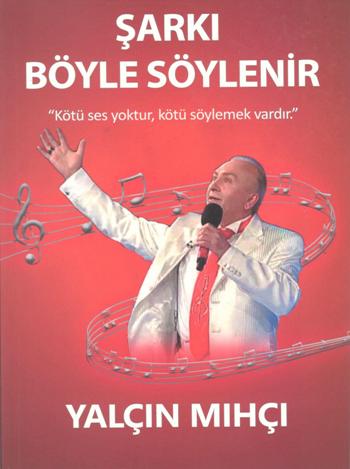 Şarkı Böyle Söylenir