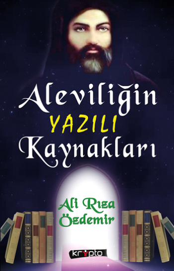 Aleviliğin Yazılı Kaynakları