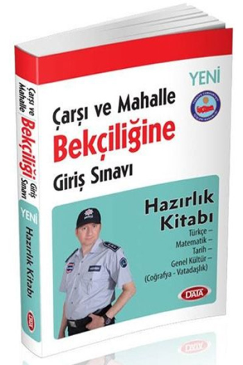 Çarşı ve Mahalle Bekçiliğine Giriş Sınavına Hazırlık Kitabı