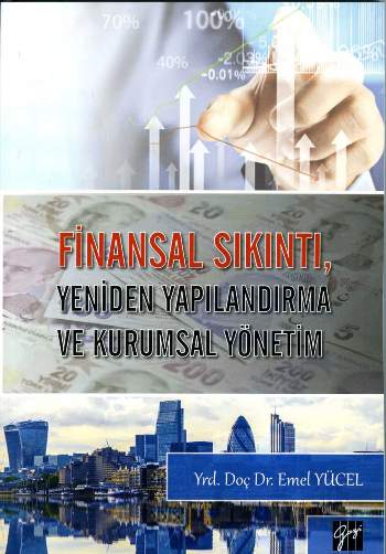 Finansal Sıkıntı, Yeniden Yapılandırma Ve Kurumsal Yönetim