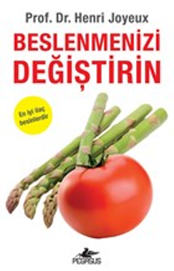 Beslenmenizi Değiştirin