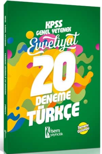 İsem Yayıncılık 2018 KPSS Evveliyat Türkçe Tamamı Çözümlü 20 Deneme