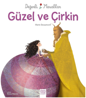 Değerli Masallar - Güzel ve Çirkin