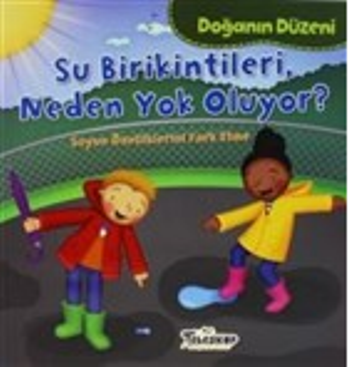 Doğanın Düzeni - Su Birikintileri Neden Yok Oluyor?