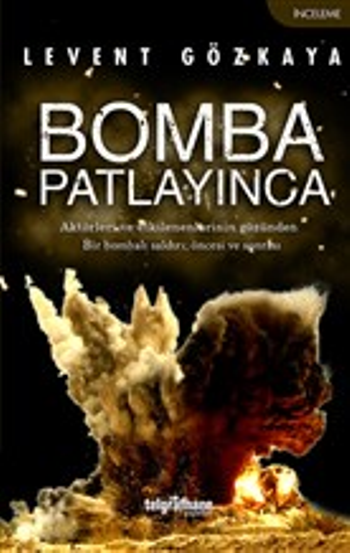 Bomba Patlayınca