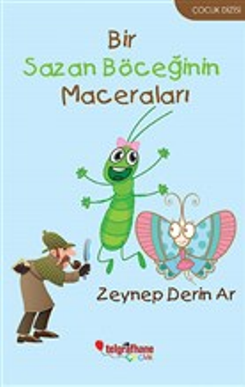 Bir Sazan Böceğinin Maceraları