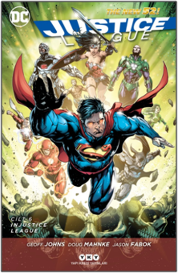 Justice League Cilt 6 – Injustice League