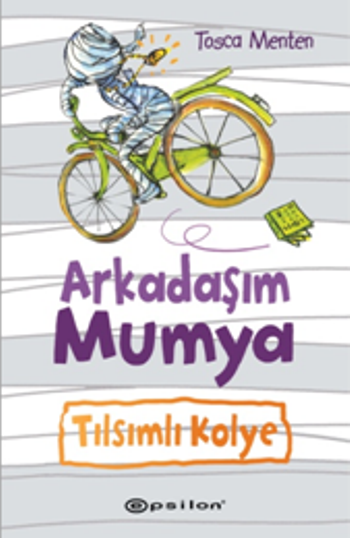 Arkadaşım Mumya - Tılsımlı Kolye