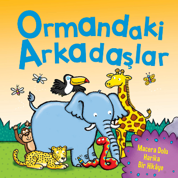 Ormandaki Arkadaşlar (Dokun Hisset)