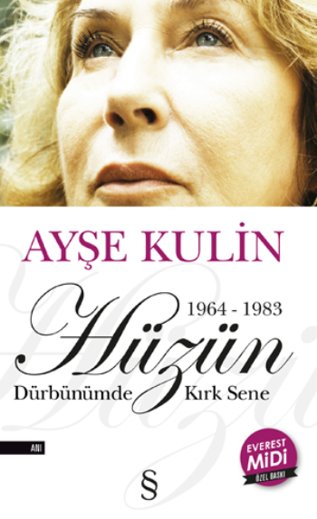 Hüzün 1964-1983 Dürbünümde Kırk Sene (Midi Boy)