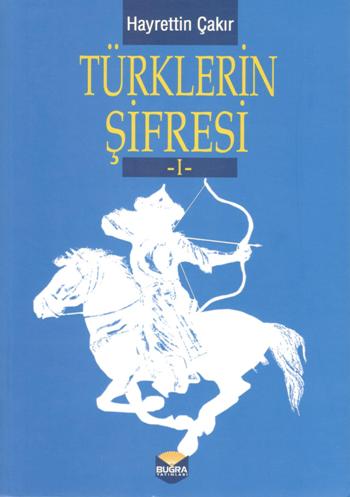 Türklerin Şifresi Cilt 1