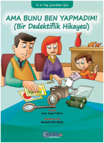 Ama Bunu Ben Yapmadım ! Bir Dedektiflik Hikayesi