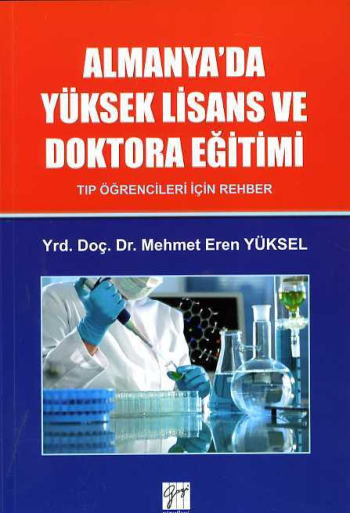 Almanya'da Yüksek Lisans Ve Doktora Eğitimi - Tıp Öğrencileri İçin Rehber