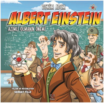 Benim Adım Albert Einstein Azimli Olmanın Önemi