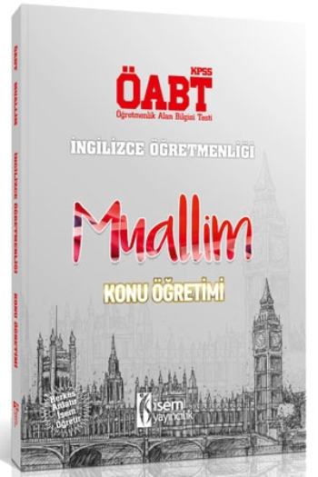 İsem Yayıncılık ÖABT Muallim İngilizce Öğretmenliği Konu Öğretimi 2018