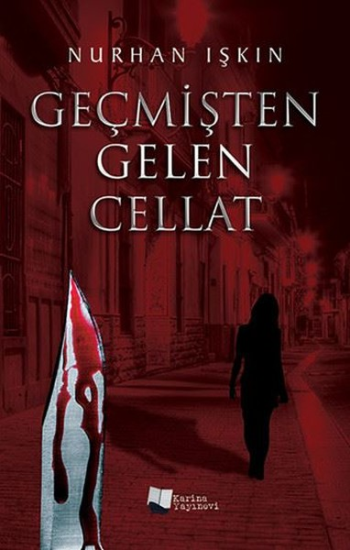 Geçmişten Gelen Cellat