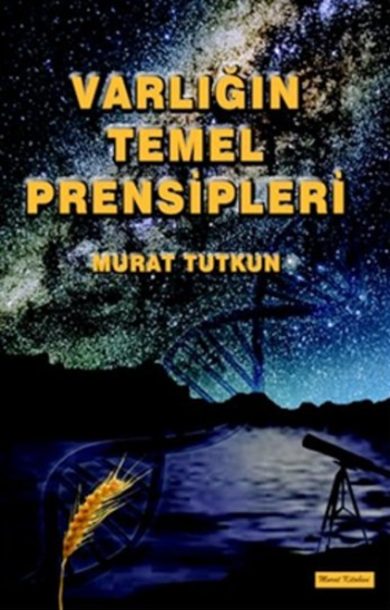 Varlığın Temel Prensipleri