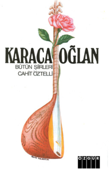 Karacaoğlan: Bütün Şiirleri