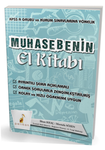 Muhasebenin El Kitabı KPSS A ve Kurum Sınavlarına Yönelik Konu Anlatımlı