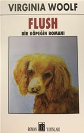 Flush - Bir Köpeğin Romanı