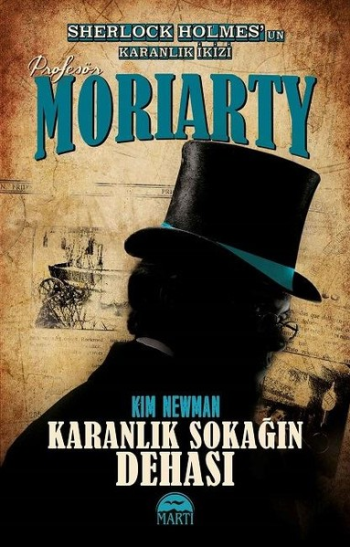 Profesör Moriarty - Karanlık Sokağın Dehası