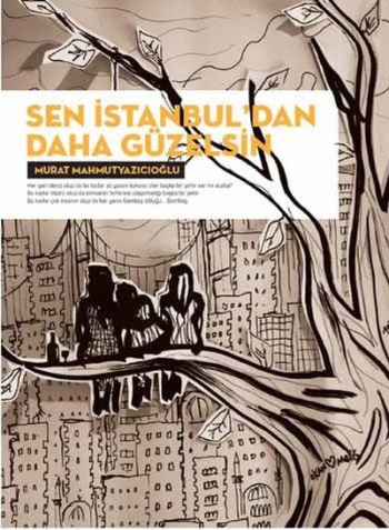 Sen İstanbul'dan Daha Güzelsin