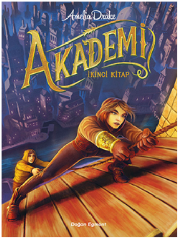 Akademi (İkinci Kitap)