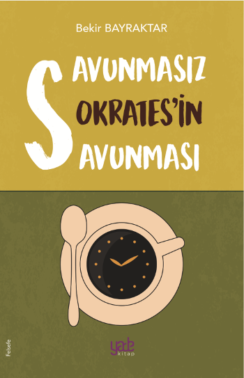 Savunmasız Sokrates'in Savunması