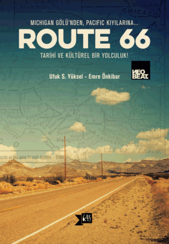 Route 66 - Michigan Gölü’nden Pasific Kıyılarına Tarihi ve Kültürel Bir Yolculuk