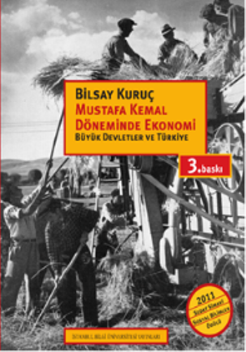 Mustafa Kemal Döneminde Ekonomi: Büyük Devletler ve Türkiye