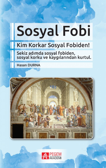 Sosyal Fobi Kim Korkar Sosyal Fobiden!