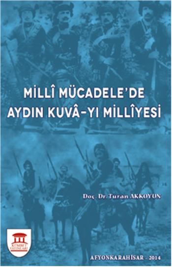 Milli Mücadele'de Aydın Kuva-yı Milliyesi