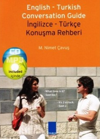 English - Turkish Conversation Guide (İngilizce Türkçe Konuşma Rehberi)