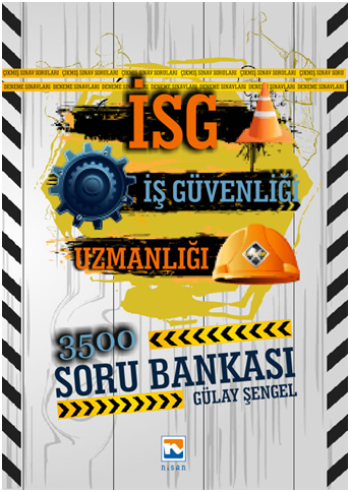 İSG Uzmanlığı Sınavlarına Hazırlık Soru Bankası