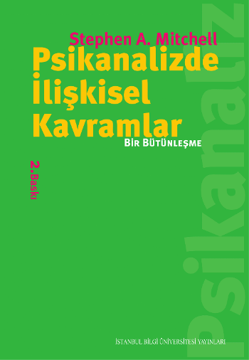 Psikanalizde İlişkisel Kavramlar: Bir Bütünleşme