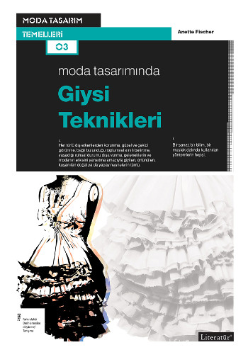 Moda Tasarımında Giysi Teknikleri