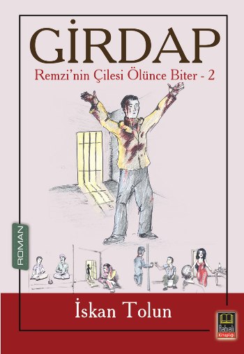 Girdap - Remzi'nin Çilesi Ölünce Biter 2