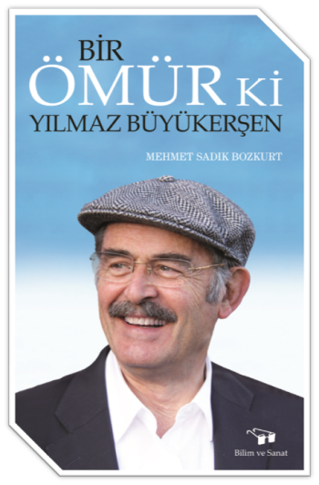 Bir Ömür Ki - Yılmaz Büyükerşen