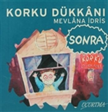 Korku Dükkanı - Sonra