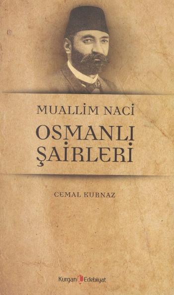 Muallim Naci Osmanli Şairleri