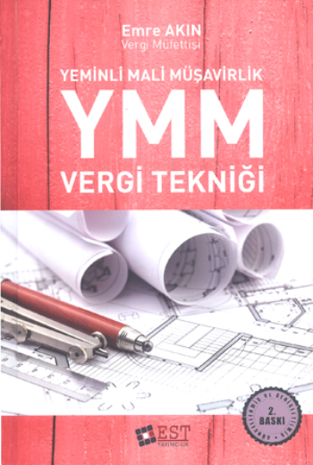 Yeminli Mali Müşavirlik YMM Vergi Tekniği (Ciltli)