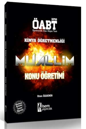 İsem Yayıncılık ÖABT Muallim Kimya Öğretmenliği Konu Öğretimi 2018